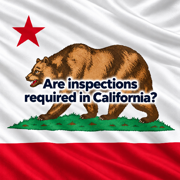 Are inspections required in California?